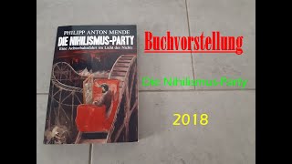 Buchvorstellung Die NihilismusParty [upl. by Assirehs]