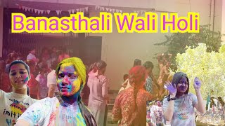 Holi Celebration At Banasthali Vidyapith  Banasthali Holi Celebration banasthalividyapith vlog [upl. by Euqor923]