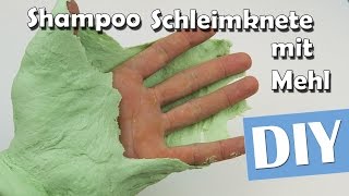 Shampoo Schleim Knete aus Mehl  DIY  Anleitung [upl. by Bruni147]