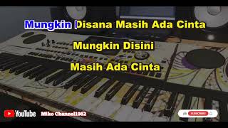 DANGDUT KARAOKE ORIGINALSisah Sisah Cinta [upl. by Yoc]