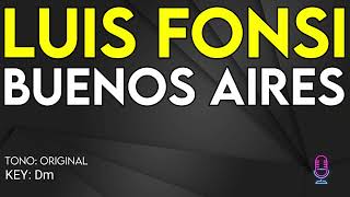 Luis Fonsi  Buenos Aires  Karaoke Instrumental [upl. by Corine]