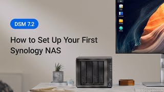 How to Set Up Your First Synology NAS  DSM72  Synology [upl. by Annayrb379]