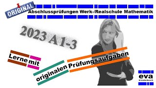 Abschlussprüfung 2023 A13  BW Realschule Mathematik [upl. by Mcarthur]