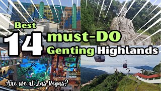 Best 14 MustDo in Genting Highlands MALAYSIA 🤩🥰 2024 [upl. by Heiney231]