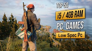 Top 50 Best Low Spec Pc Games For i5  4GB RAM 2024 [upl. by Ecirtnahc]