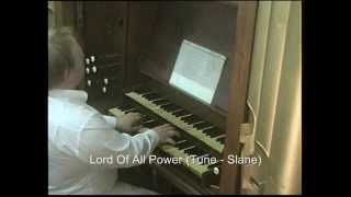 Lord Of All Power I Give You my Will TuneSlane 1877 Conacher pipe organ tracker [upl. by Anirtruc]