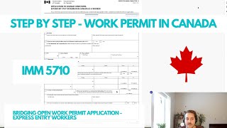 Complete Guide to Bridging Open Work Permit Application in Canada  Full Walkthrough [upl. by Nazay764]