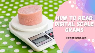 How To Read Digital Scale Grams [upl. by Asia]