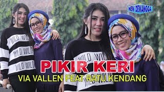 PIKIR KERI  VIA VALLEN FEAT MUTIK NIDA RATU KENDANG  LIVE TAMAN MIJEN SEMARANG [upl. by Andras78]