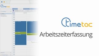 TimeTac Arbeitszeiterfassung [upl. by Annola]