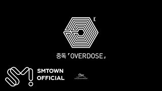 EXOK 엑소케이 중독Overdose MV Teaser [upl. by Leirum]