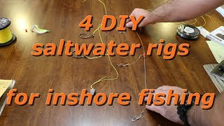 4 DIY saltwater rigs for inshore fishing [upl. by Hitt195]