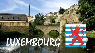 Luxembourg City tourism in GrandDuchy of Luxembourg  Ville de Luxembourg tourisme vidéo Luxemburg [upl. by Pegg]