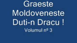 Graeste Moldoveneste  Dutin Dracu [upl. by Morganica851]