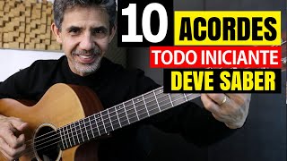 10 ACORDES que todo iniciante deve saber  13 Progressões para praticar [upl. by Ahsenrat]