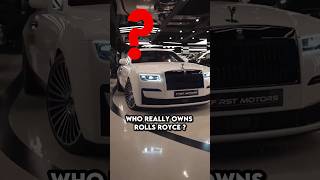 Who Really Owns Rolls Royce [upl. by Akyre]