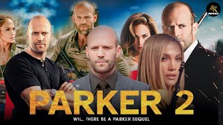 Parker 2 2025 Full Movie Facts  Jason Statham Jennifer Lopez Emma Booth Wendel Pierce  Review [upl. by Esinal]