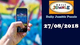 Daily Jumble Puzzle August 27 2018 [upl. by Nnaeirb]