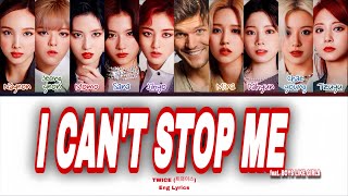 TWICE  I CANT STOP ME feat BOYS LIKE GIRLS Color Coded Lyrics  nobodift [upl. by Braasch]