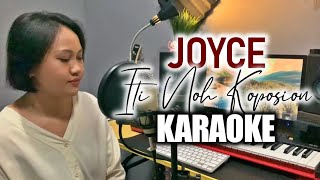 ITI NOH KOPOSION  Joycelyne Justinus KARAOKE  Lyric [upl. by Older]