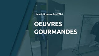 Œuvres gourmandes [upl. by Oinesra]