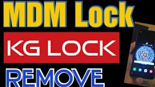 KG Lock New Method 2021 unlock MDM android 10 All Samsung [upl. by Adekam]