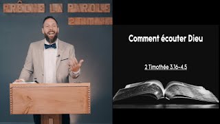 Comment écouter Dieu partie 4  2 Tm 31645 [upl. by Yenttirb]