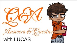 QampA Answers amp Questions with LUCAS  500 Subscribers Special [upl. by Arykahs]