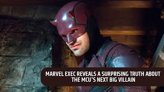 Marvel Exec Reveals a Surprising Truth About the MCUs Next Big Villain [upl. by Paten159]