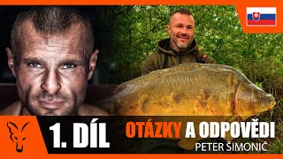 CARP FISHING TV CZampSK  OTÁZKY A ODPOVĚDI  PETER ŠIMONIČ  1DÍL [upl. by Yelich272]