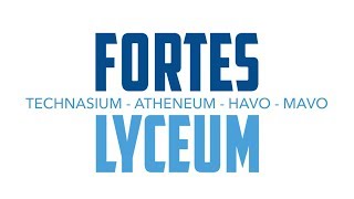 WELKOM OP HET FORTES LYCEUM [upl. by Notsahc]