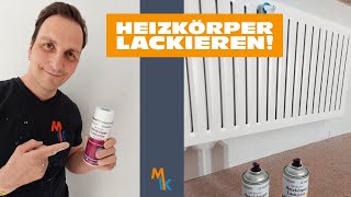 Heizkörper lackieren mit der Spraydose  Anleitung [upl. by Tnecillim]