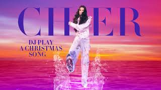 Cher  DJ Play a Christmas Song Official Audio [upl. by Aman]