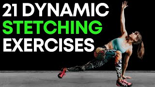 21 Dynamic Stretching Warm Up Exercises [upl. by Llig240]