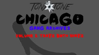 Chicago Gang Archives Volume 3 Trayz Both Wayz Full Version [upl. by Naffets673]