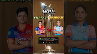 Harmanpreet Kaur Vs Shafali Verma Wpl Comparisontrending shortsfeed shorts [upl. by Aleciram]