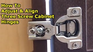 How to Adjust 3 Screw Hidden Hinges to Align Cabinet Doors [upl. by Irfan392]