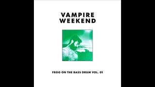 Vampire Weekend  Jokerman Frog On The Bass Drum Vol 1 [upl. by Anderegg]