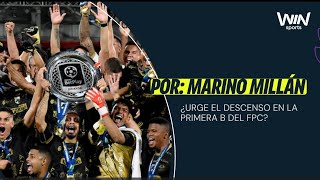 🤔🔙 ¿Urge el descenso en la primera B de Colombia Marino Millán lo analiza en IMPERDIBLES [upl. by Dominick860]