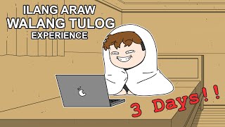 ILANG ARAW WALANG TULOG EXPERIENCE  Pinoy Animation [upl. by Ponton]