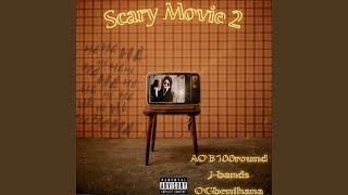 Scary Movie 2 feat Jbandz amp OGBENIHANA [upl. by Srevart]