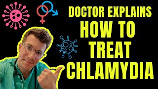 How to treat CHLAMYDIADoctor ODonovan explains [upl. by Goody]