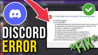 How To Fix Discord A JavaScript Error Occurred In The Main Process [upl. by Sisto782]