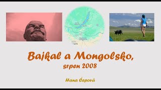 Cestovatelská přednáška Bajkal a Mongolsko Hana Čepová [upl. by Brackett]