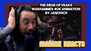 Marine Reacts  The Siege of Vraks  Warhammer 40K Animation By Janovich [upl. by Ennove410]