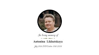 Antonina Likhatskaya Funeral Service [upl. by Aleihs]