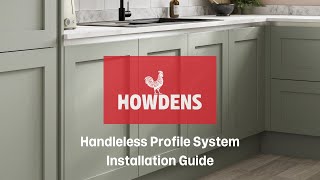 Howdens Handleless Kitchen Profile Installation Video [upl. by Stephanie]