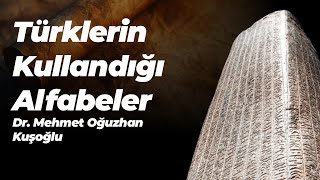 Türklerin Kullandığı Alfabeler  Dr Mehmet Oğuzhan Kuşoğlu  Muhammet Çaça ile BİLGİ PUSULASI [upl. by Robinette]