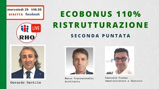 Ecobonus 110 ristrutturazioni seconda puntata [upl. by Tabby]