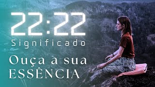 2222 Horas Iguais SIGNIFICADO ESPIRITUAL  SINCRONICIDADE 🕙 [upl. by Enram]